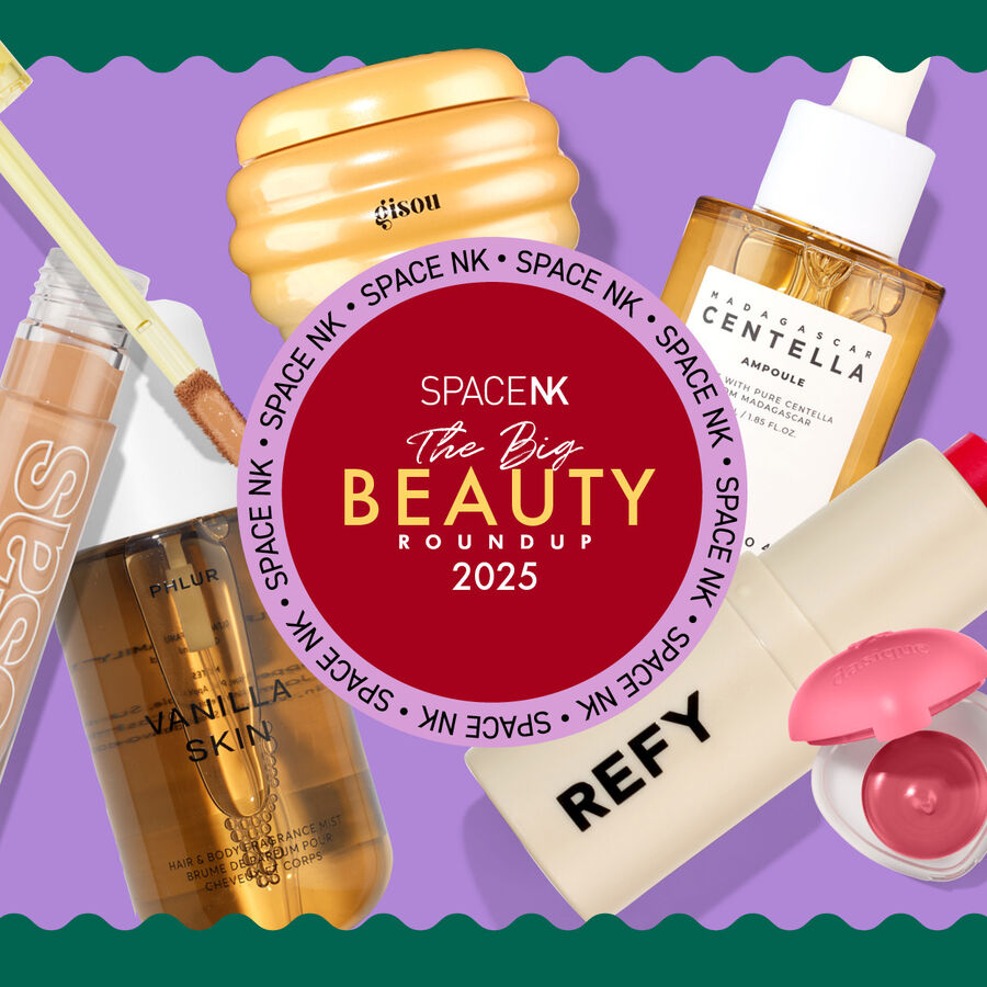 IN FOCUS | Space NK&rsquo;s 2025 Big Beauty Round-Up
